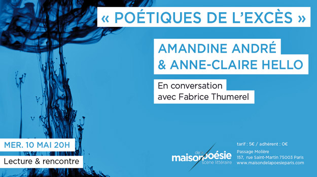 [News] Poétiques de l'excès : rencontre avec Amandine André et AC. Hello