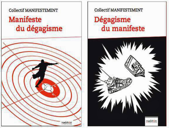 [Chronique] Manifestons : dégageons !, par Fabrice Thumerel