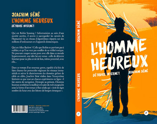 [Chronique] Joachim Séné, L'Homme heureux, par Ahmed Slama